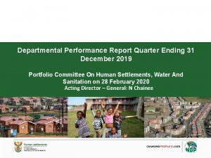 Departmental Performance Report Quarter Ending 31 December 2019