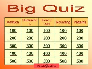 Subtractio Addition n Even Odd Rounding Patterns 100