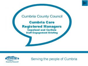 Cumbria Care Registered Managers Copeland Carlisle Staff Engagement