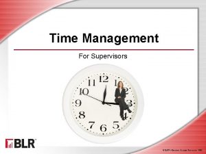 Time Management For Supervisors BLRBusiness Legal Resources 1403