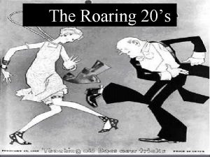 The Roaring 20s Calvin Coolidge Calvin Coolidge Ask