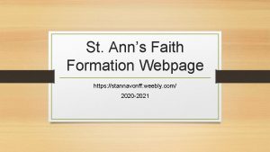 St Anns Faith Formation Webpage https stannavonff weebly