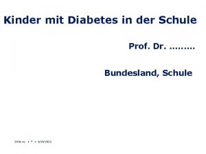 Kinder mit Diabetes in der Schule Prof Dr