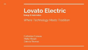 Lovato Electric Energy Automation Where Technology Meets Tradition