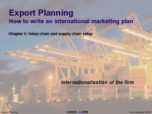 Export Planning How to write an international marketing