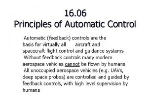 16 06 Principles of Automatic Control Automatic feedback