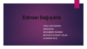 Edinsel Baklk OUZ CAN ZEREN REM BOA MOHAMMED