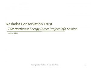 Nashoba Conservation Trust TGP Northeast Energy Direct Project