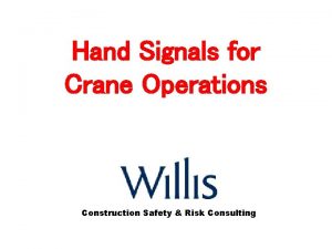 Hand Signals for Crane Operations Construction Safety Risk