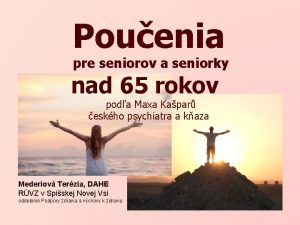 Pouenia pre seniorov a seniorky nad 65 rokov