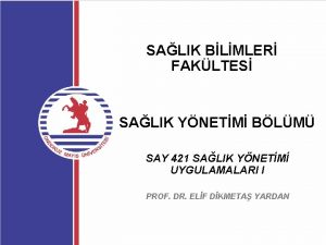 SALIK BLMLER FAKLTES SALIK YNETM BLM SAY 421