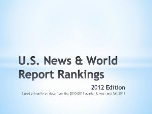 2012 Edition Based primarily on data from the