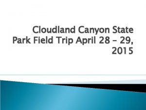 Cloudland Canyon State Park Field Trip April 28