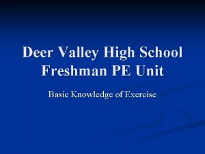 Deer Valley High School Freshman PE Unit Basic