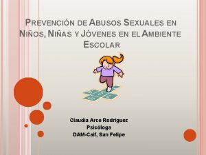 PREVENCIN DE ABUSOS SEXUALES EN NIOS NIAS Y