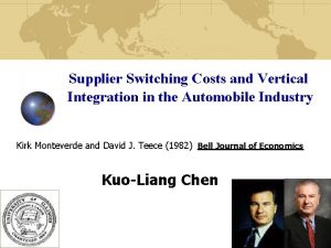 Supplier Switching Costs and Vertical Integration in the