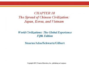 CHAPTER 18 The Spread of Chinese Civilization Japan