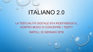 ITALIANO 2 0 LA TESTUALIT DIGITALE STA RIDEFINENDO