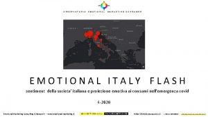 OSSERVATORIO EMOTIONAL MARKETING CONSUMER EMOTIONAL ITALY FLASH sentiment