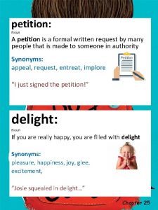 petition Noun A petition is a formal written