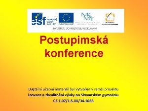 Postupimsk konference Digitln uebn materil byl vytvoen v