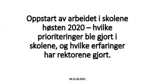 Oppstart av arbeidet i skolene hsten 2020 hvilke