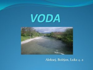 VODA Aleksej Botjan Luka 4 a VODNI AGENTI