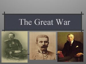 The Great War Long Term Causes of the