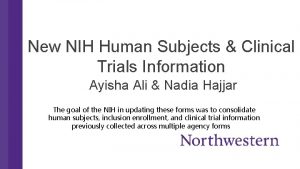 New NIH Human Subjects Clinical Trials Information Ayisha