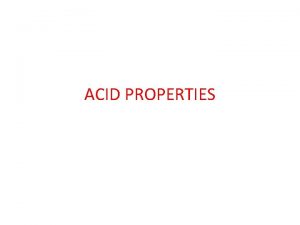 ACID PROPERTIES ACID PROPERTIES Atomicity Consistency Isolation Durability
