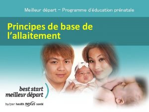 Meilleur dpart Programme dducation prnatale Principes de base