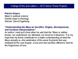 College of Arts and Letters 2013 Senior Thesis