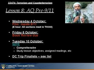 SS 474 Terrorism and Counterterrorism Lesson 8 AQ