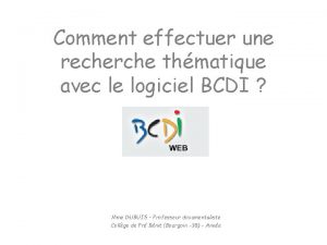 Comment effectuer une recherche thmatique avec le logiciel