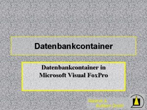 Datenbankcontainer in Microsoft Visual Fox Pro Wizards Builders