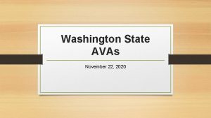 Washington State AVAs November 22 2020 Washington State