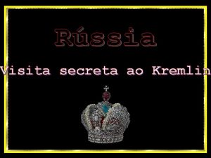 Rssia Visita secreta ao Kremlin Sala Andriejewska Sala