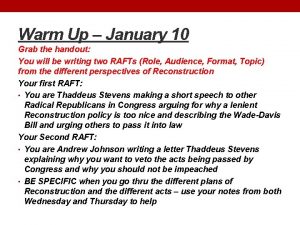 Warm Up January 10 Grab the handout You
