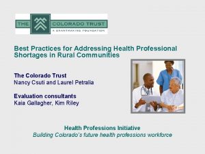Best Practices for Addressing Health Professional Shortages in