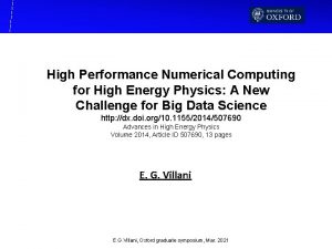 High Performance Numerical Computing for High Energy Physics