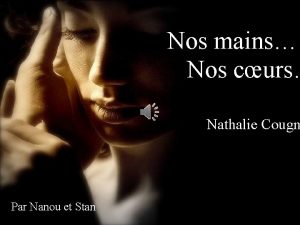 Nos mains Nos curs Nathalie Cougn Par Nanou