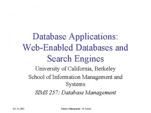 Database Applications WebEnabled Databases and Search Engines University