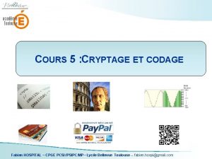 COURS 5 CRYPTAGE ET CODAGE Fabien HOSPITAL CPGE
