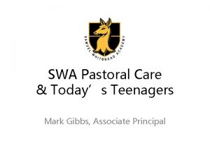 SWA Pastoral Care Todays Teenagers Mark Gibbs Associate