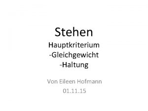 Stehen Hauptkriterium Gleichgewicht Haltung Von Eileen Hofmann 01