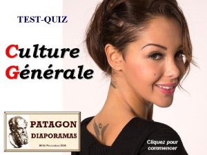 TESTQUIZ Cliquez pour commencer Dans un jeu de