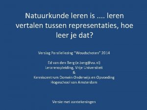 Natuurkunde leren is leren vertalen tussen representaties hoe