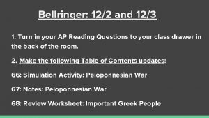 Bellringer 122 and 123 1 Turn in your