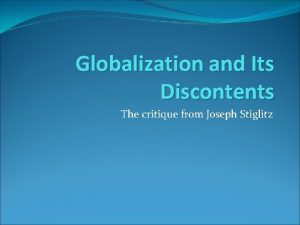 Globalization and Its Discontents The critique from Joseph