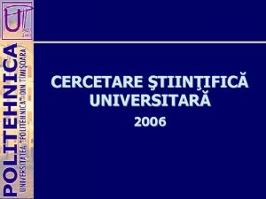 CERCETARE TIINIFIC UNIVERSITAR 2006 Experi CNCSIS Repartizare pe